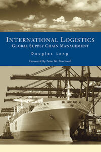 Vorderes Coverbild International Logistics: Global Supply Chain Management