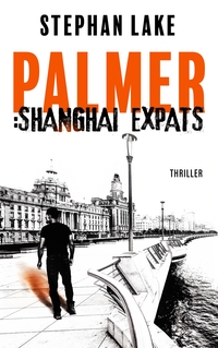 Vorderes Coverbild Palmer: Shanghai Expats