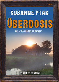 Vorderes Coverbild Überdosis. Ostfriesenkrimi