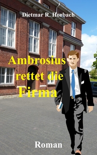 Vorderes Coverbild Ambrosius rettet die Firma