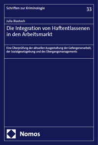 Vorderes Coverbild Die Integration von Haftentlassenen in den Arbeitsmarkt
