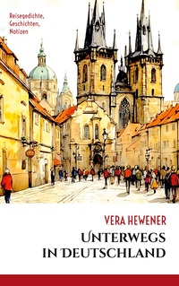Vorderes Coverbild Unterwegs in Deutschland