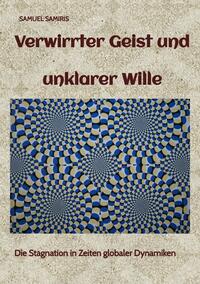 Vorderes Coverbild Verwirrter Geist und unklarer Wille