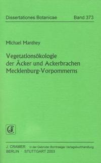 Vorderes Coverbild Vegetationsökologie der Äcker und Ackerbrachen Mecklenburg-Vorpommerns