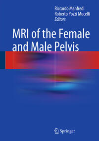 Vorderes Coverbild MRI of the Female and Male Pelvis