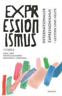 Vorderes Coverbild Internationaler Expressionismus – gestern und heute