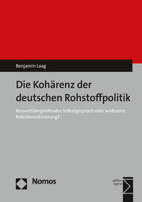 Vorderes Coverbild Die Kohärenz der deutschen Rohstoffpolitik
