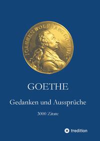Vorderes Coverbild Goethe. Gedanken und Aussprüche