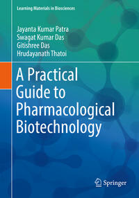 Vorderes Coverbild A Practical Guide to Pharmacological Biotechnology