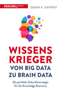 Vorderes Coverbild Wissenskrieger – von Big Data zu Brain Data
