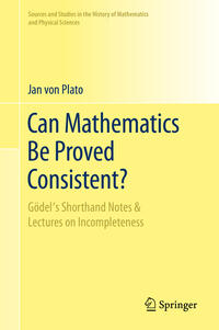 Vorderes Coverbild Can Mathematics Be Proved Consistent?