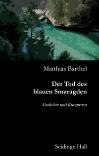 Vorderes Coverbild Der Tod des blauen Smaragden