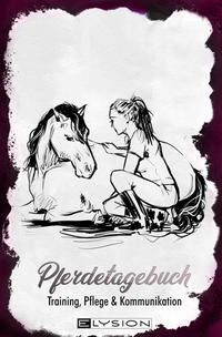 Vorderes Coverbild Pferdetagebuch