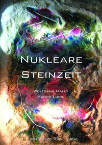 Vorderes Coverbild Nukleare Steinzeit