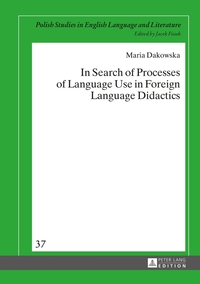 Vorderes Coverbild In Search of Processes of Language Use in Foreign Language Didactics