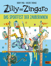 Vorderes Coverbild Zilly und Zingaro. Das Sportfest der Zauberinnen