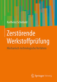 Vorderes Coverbild Zerstörende Werkstoffprüfung