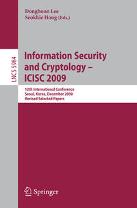 Vorderes Coverbild Information Security and Cryptology - ICISC 2009