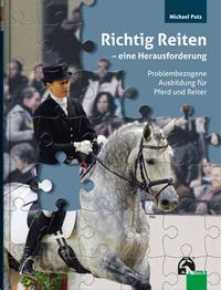Vorderes Coverbild Richtig Reiten - eine Herausforderung