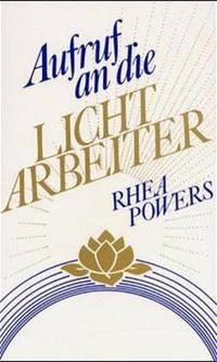 Vorderes Coverbild Aufruf an die Lichtarbeiter