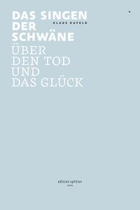 Vorderes Coverbild Das Singen der Schwäne