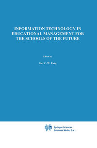 Vorderes Coverbild Information Technology in Educational Management for the Schools of the Future