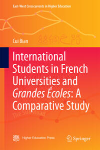 Vorderes Coverbild International Students in French Universities and Grandes Écoles: A Comparative Study