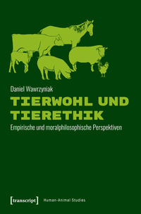 Vorderes Coverbild Tierwohl und Tierethik