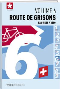 Vorderes Coverbild La Suisse à vélo volume 6