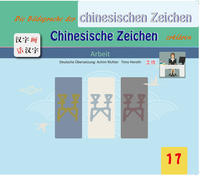 Vorderes Coverbild Die Bildersprache der chinesischen Zeichen, Chinesische Zeichen erklären