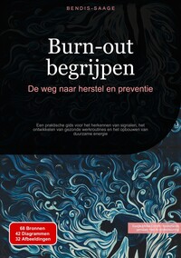 Vorderes Coverbild Burn-out begrijpen: De weg naar herstel en preventie