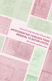 Vorderes Coverbild Antecedents of Censuses from Medieval to Nation States