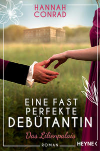 Vorderes Coverbild Eine fast perfekte Debütantin
