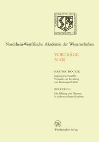 Vorderes Coverbild Implantatwerkstoffe — Versuche zur Erzielung von Biokompatibilität. Die Bildung von Planeten in zirkumstellaren Scheiben