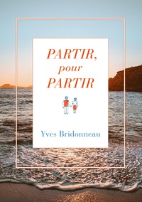 Vorderes Coverbild Partir pour partir