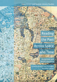 Vorderes Coverbild Reading the Past Across Space and Time