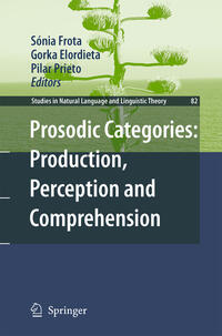 Vorderes Coverbild Prosodic Categories: Production, Perception and Comprehension
