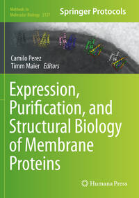Vorderes Coverbild Expression, Purification, and Structural Biology of Membrane Proteins