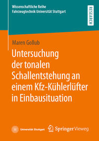 Vorderes Coverbild Untersuchung der tonalen Schallentstehung an einem Kfz-Kühlerlüfter in Einbausituation