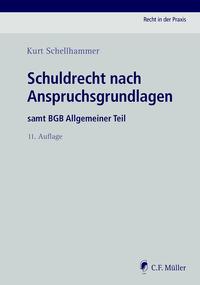 Vorderes Coverbild Schuldrecht nach Anspruchsgrundlagen