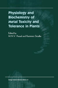 Vorderes Coverbild Physiology and Biochemistry of Metal Toxicity and Tolerance in Plants