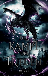 Vorderes Coverbild Der Kampf um Frieden | Auftakt der epischen High Fantasy Saga »Freiheitskämpfer« (Band 1/3)
