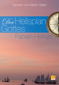 Vorderes Coverbild Der Heilsplan Gottes