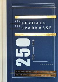 Vorderes Coverbild Vom Leyhaus zur Sparkasse