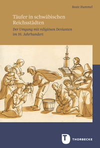Vorderes Coverbild Täufer in schwäbischen Reichsstädten