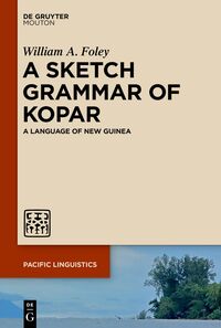 Vorderes Coverbild A Sketch Grammar of Kopar