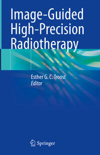 Vorderes Coverbild Image-Guided High-Precision Radiotherapy
