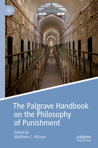 Vorderes Coverbild The Palgrave Handbook on the Philosophy of Punishment