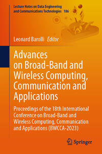 Vorderes Coverbild Advances on Broad-Band and Wireless Computing, Communication and Applications