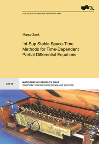 Vorderes Coverbild Inf-Sup Stable Space-Time Methods for Time-Dependent Partial Differential Equations